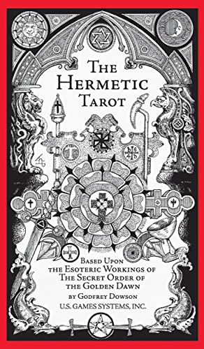 The Hermetic Tarot: Secrets of the Golden Dawn