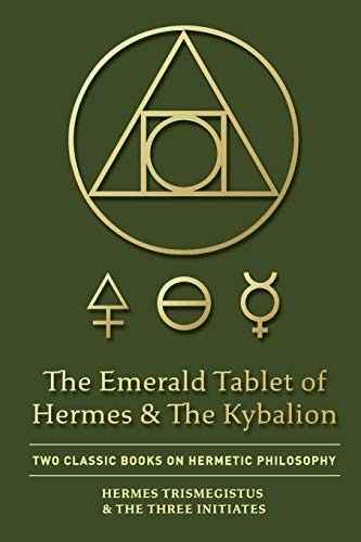 The Emerald Tablet of Hermes